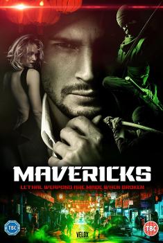 Film Poster - Mavericks - Writer/Director Bulent Ozdemir